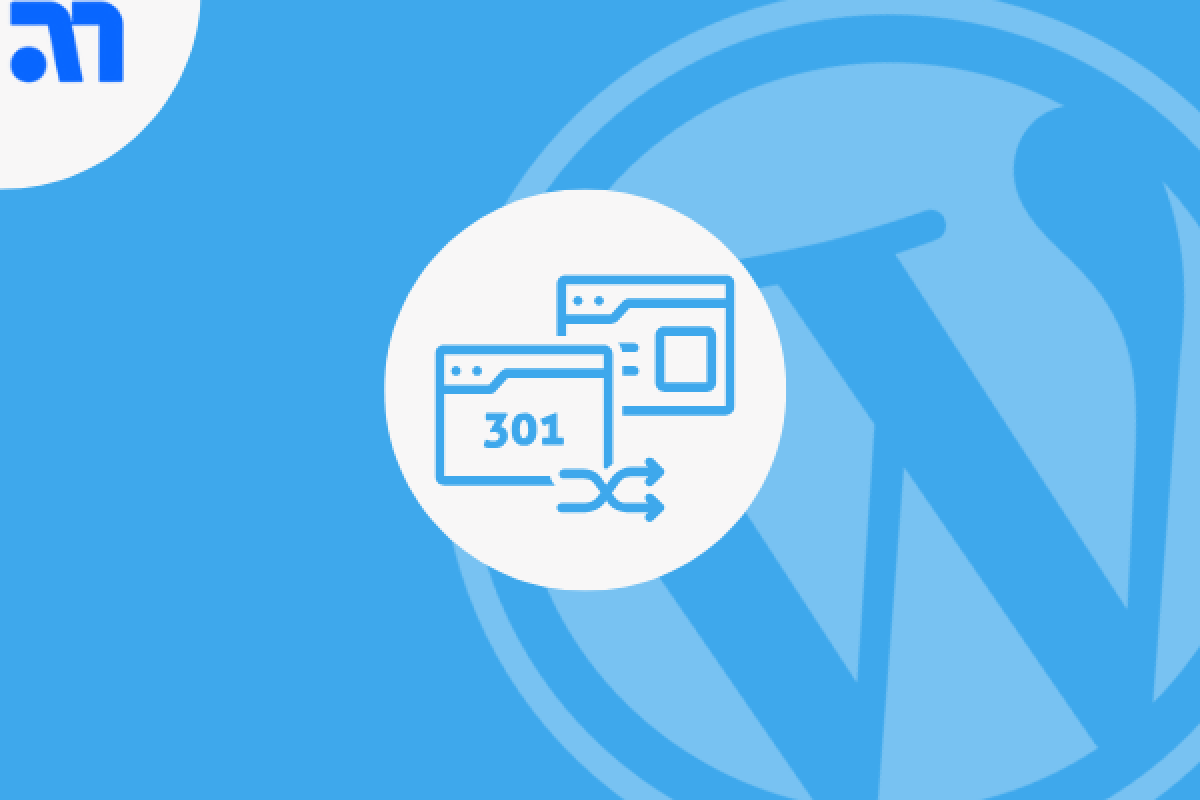 Comment mettre en place des redirections sur WordPress ?